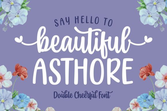 Beautiful Asthore Script Font for Digital Branding