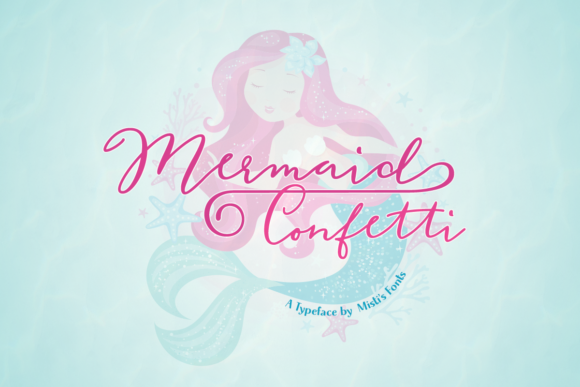 Mermaid Confetti: The Magical Script Font for Elegant Branding